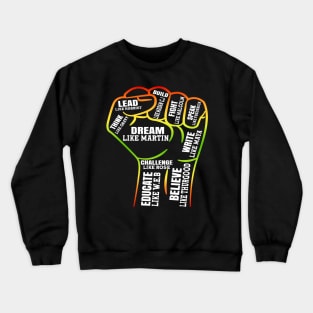 Black Leaders Power Fist Hand Black History Month Crewneck Sweatshirt